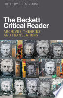 The Beckett critical reader : archives, theories and translations /