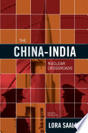 The China-India Nuclear Crossroads /