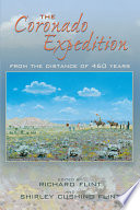 The Coronado expedition : from the distance of 460 years / edited by Richard Flint and Shirley Cushing Flint.