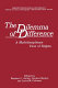 The Dilemma of difference : a multidisciplinary view of stigma / edited by Stephen C. Ainlay, Gaylene Becker, and Lerita M. Coleman.