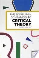 The Edinburgh companion to critical theory /