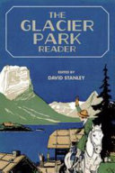 The Glacier Park reader /