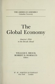 The Global economy : America's role in the decade ahead /