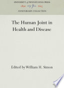 The Human Joint in Health and Disease /