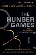 The Hunger games and philosophy a critique of pure treason /