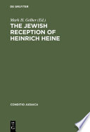 The Jewish reception of Heinrich Heine /