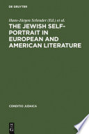 The Jewish self-portrait in European and American literature