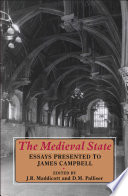 The Medieval state : essays presented to James Campbell / edited by J.R. Maddicott and D.M. Palliser.