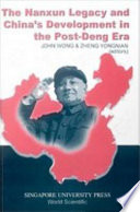 The Nanxun legacy and China's development in the post-Deng era /