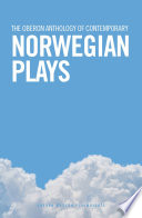 The Oberon anthology of contemporary Norwegian plays /