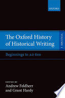 The Oxford history of historical writing.