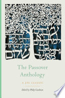 The Passover anthology /