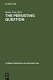 The Persisting question : sociological perspectives and social contexts of modern antisemitism /