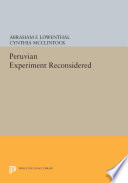 The Peruvian experiment reconsidered /