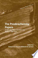 The Preobrazhensky papers.