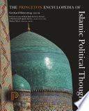 The Princeton encyclopedia of Islamic political thought