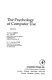 The Psychology of computer use / edited by T.R.G. Green, S.J. Payne, G.C. van der Veer.
