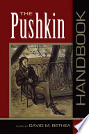 The Pushkin handbook / edited by David M. Bethea.