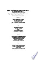 The Residential energy audit manual /