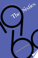 The Sixties from memory to history /