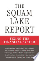 The Squam Lake report : fixing the financial system /