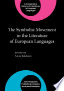 The Symbolist movement in the literature of European languages /