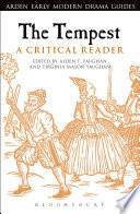 The Tempest : a critical reader / edited by Alden T. Vaughan and Virginia Mason Vaughan.