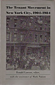 The Tenant movement in New York City, 1904-1984 /