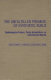 The Unfulfilled promise of synthetic fuels : technological failure, policy immobilism, or commercial illusion /