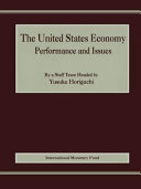 The United States economy : performance and issues /