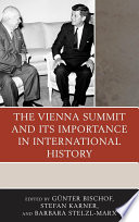 The Vienna Summit and its importance in international history /