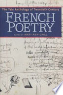 The Yale Anthology of Twentieth-Century French Poetry /