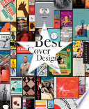 The best of cover design : books, magazines, catalogs, and more /