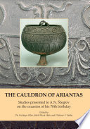 The cauldron of Ariantas : studies presented to A.N. Sceglov on the occasion of his 70th birthday /