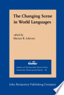 The changing scene in world languages : issues and challenges /