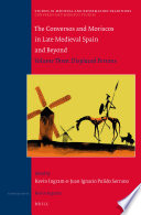 The conversos and moriscos in late medieval Spain and beyond. edited by Kevin Ingram & Juan Ignacio Pulido Serrano.