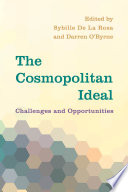 The cosmopolitan ideal : challenges and opportunities /