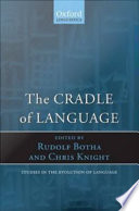 The cradle of language /