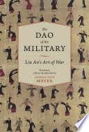 The dao of the military : Liu An's art of war /