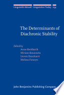 The determinants of diachronic stability /