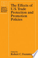 The effects of U.S. trade protection and promotion policies /