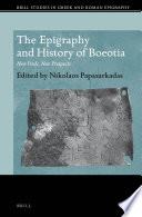 The epigraphy and history of Boeotia : new finds, new prospects /