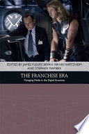 The franchise era : managing media in the digital economy /