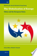 The globalization of energy : China and the European Union /