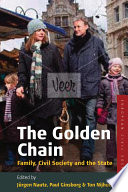 The golden chain : family, civil society and the state /