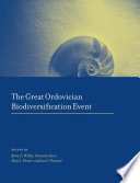 The great Ordovician biodiversification event / edited by Barry D. Webby [and others].