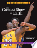 The greatest show on Earth : a history of the Los Angeles Lakers' winning tradition /