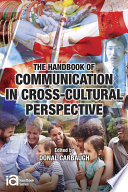 The handbook of communication in cross-cultural perspective /