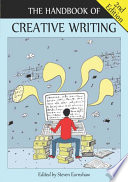 The handbook of creative writing / edited by Steven Earnshaw.