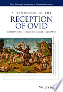 The handbook to the reception of Ovid /